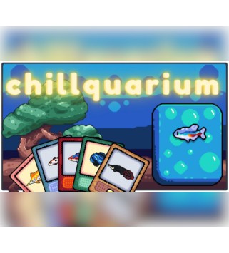 Chillquarium  Steam Key GLOBAL